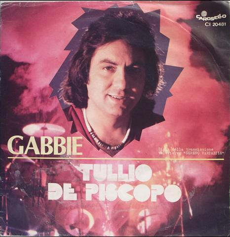Tullio De Piscopo - Gabbie / Drum Dream | Carosello (CI 20481) - main