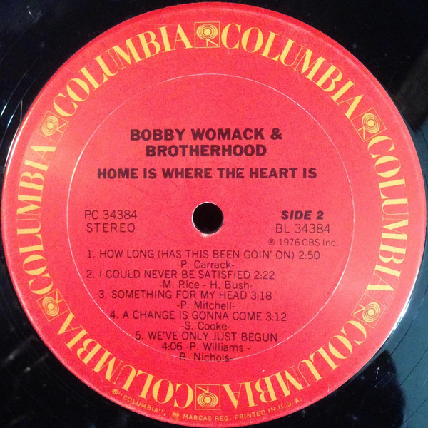 Bobby Womack & Brotherhood - Home Is Where The Heart Is | Columbia (PC 34384) - 3