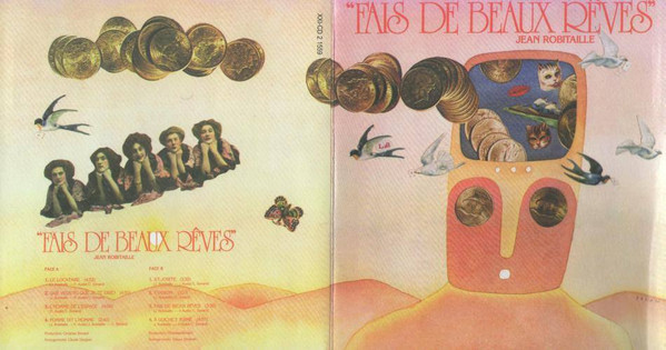 Jean Robitaille - Fais De Beaux Reves | XXI-21 Productions Inc. (XXI-CD 2 1559) - 3 Jean Robitaille - Fais De Beaux Reves | XXI-21 Productions Inc. (XXI-CD 2 1559) - 3