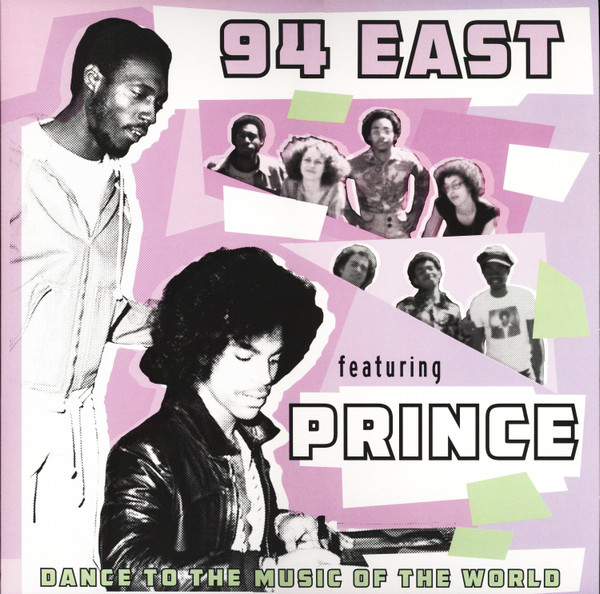 94 East Featuring Prince - Dance To The Music Of The World | Charly Records (CHARLY219LP)