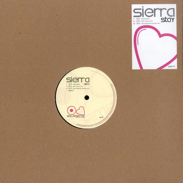 Sierra - Stay | Solamente Music (sola 01)
