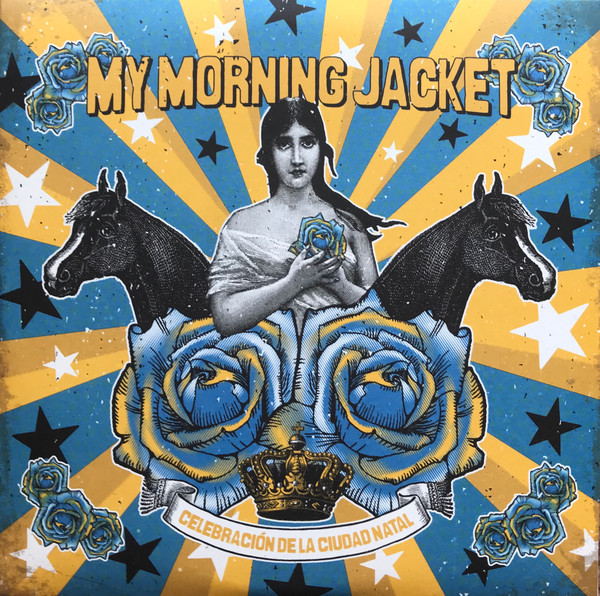 My Morning Jacket - Celebración De La Ciudad Natal | ATO Records (ATOEP0006) My Morning Jacket - Celebración De La Ciudad Natal | ATO Records (ATOEP0006)