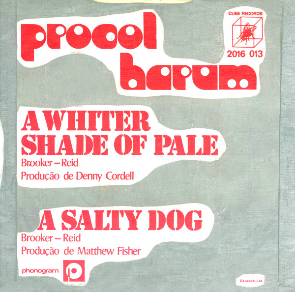 Procol Harum - A Whiter Shade Of Pale / A Salty Dog | Cube Records (2016 013) - 2