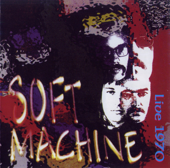 Soft Machine - Live 1970 | Blueprint (BP290CD) - main Soft Machine - Live 1970 | Blueprint (BP290CD) - main