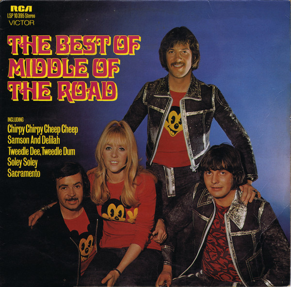Middle Of The Road - The Best Of Middle Of The Road | RCA Victor (LSP 10 395)
