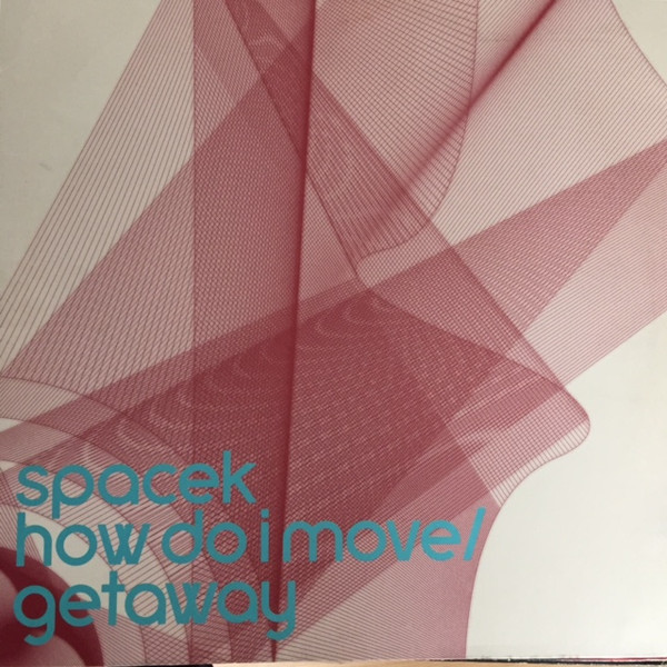Spacek - How Do I Move / Getaway | Blue (Island) (12IS776/572951-1)