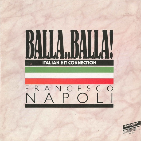 Francesco Napoli - Balla..Balla! | High Fashion Music (MS 264)