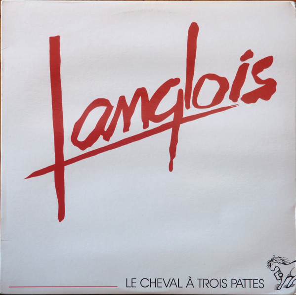Serge Langlois - Le Cheval À Trois Pattes | Disques Galia (Gal: 0285) - main Serge Langlois - Le Cheval À Trois Pattes | Disques Galia (Gal: 0285) - main