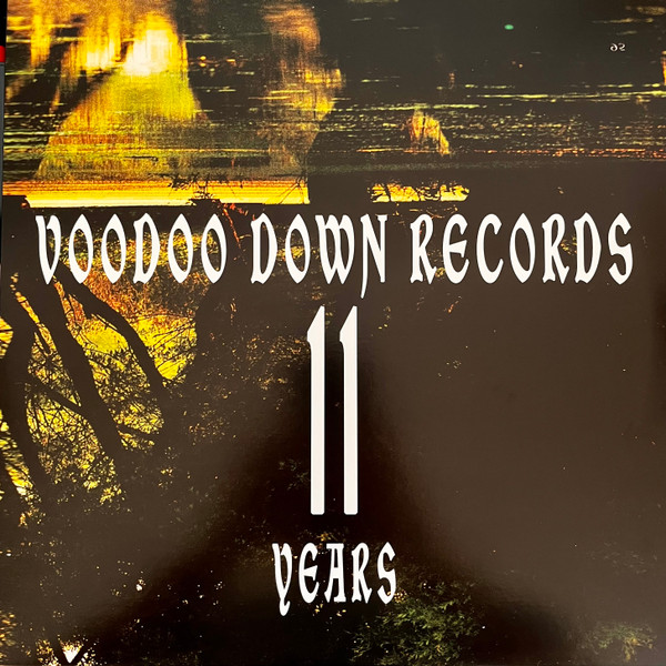 Various - 11 Years Voodoo Down Records | Voodoo Down Records (VDR017) - main Various - 11 Years Voodoo Down Records | Voodoo Down Records (VDR017) - main