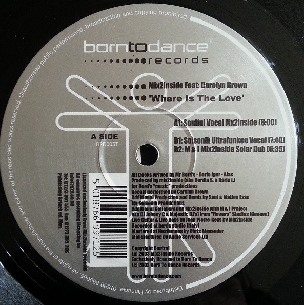 Mix2Inside - Where Is The Love | Born To Dance Records (B2D005T) - 2 Mix2Inside - Where Is The Love | Born To Dance Records (B2D005T) - 2