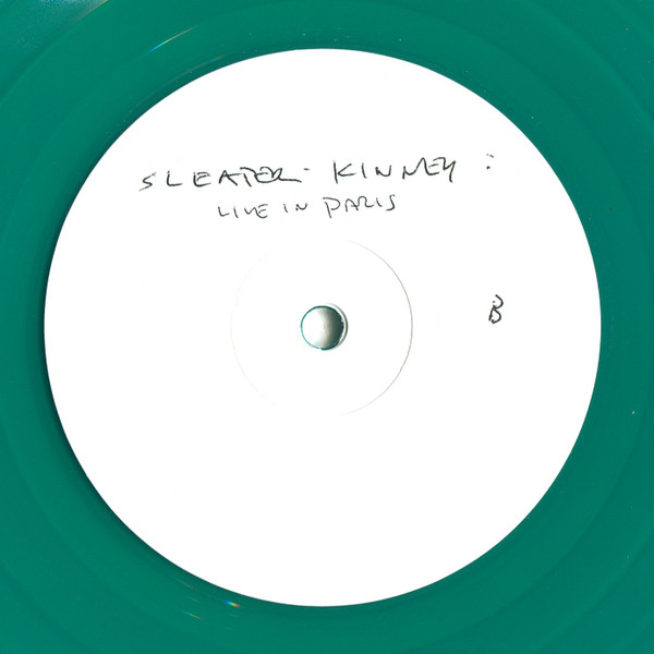 Sleater-Kinney - Live In Paris | Sub Pop (SP1191) - 2 Sleater-Kinney - Live In Paris | Sub Pop (SP1191) - 2