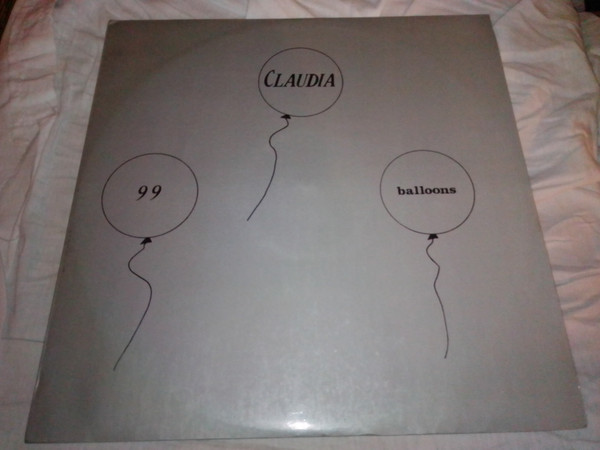 Claudia - 99 Balloons | Gira (QUL M/63) - 2