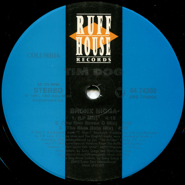 Tim Dog - Bronx Nigga | Ruffhouse Records (44 74300) - 3 Tim Dog - Bronx Nigga | Ruffhouse Records (44 74300) - 3