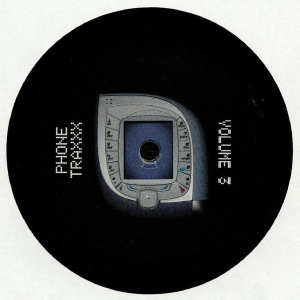 Phone Traxxx - Volume 3 | Phone Traxxx (Ringring003)