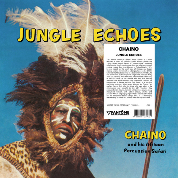 Chaino & His African Percussion Safari - Jungle Echoes | Fantôme Phonographique (OME1027) - main