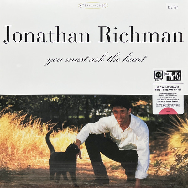 Jonathan Richman - You Must Ask The Heart | Rounder Records (CR00926)