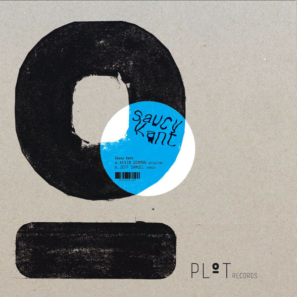 Kevin Gorman - Saucy Kant | Plot Records (PLOT001) - 3