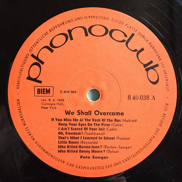 Pete Seeger - We Shall Overcome | AMIGA (8 40 038) - 3 Pete Seeger - We Shall Overcome | AMIGA (8 40 038) - 3