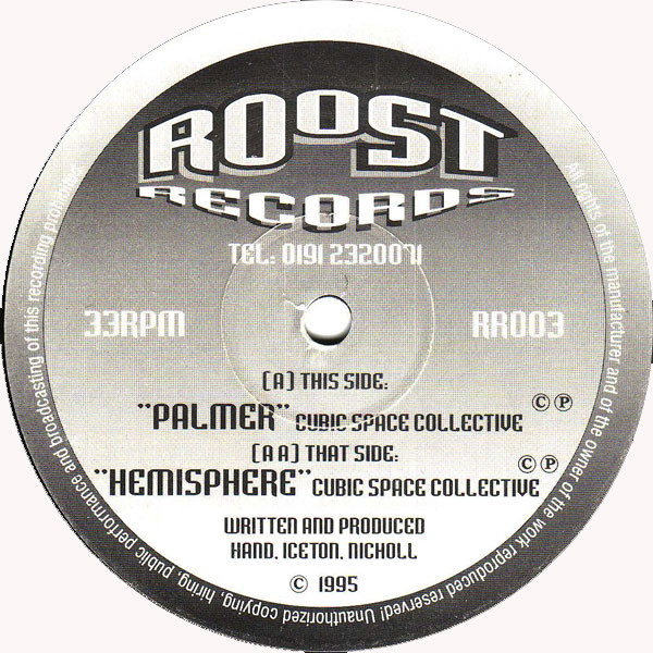 Cubic Space Collective - Palmer / Hemisphere | Roost Records (RR003) - main