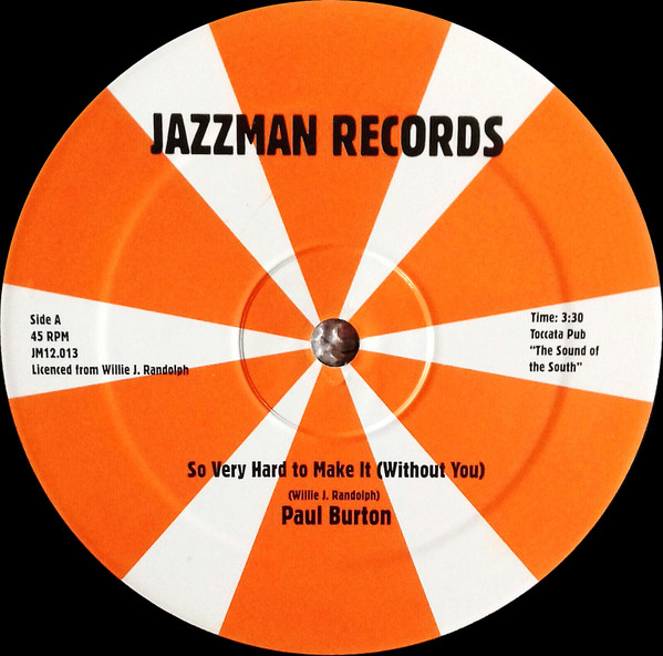 Paul Burton - So Very Hard To Make It (Without You) | Jazzman (JM12.013) - 2 Paul Burton - So Very Hard To Make It (Without You) | Jazzman (JM12.013) - 2