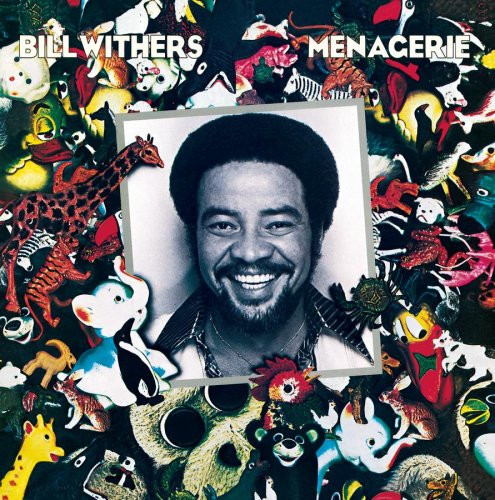Bill Withers - Menagerie | CBS (CBS 32694) - main