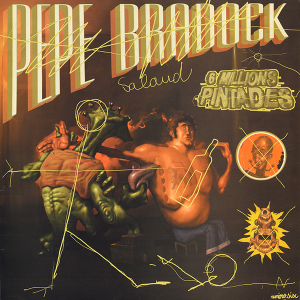 Pépé Bradock - 6 Millions Pintades EP | Atavisme (ATA 001)