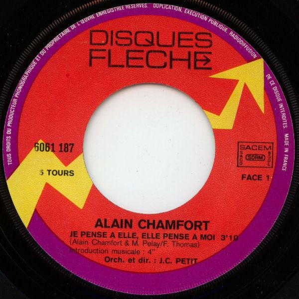 Alain Chamfort - Je Pense A Elle, Elle Pense A Moi | Disques Flèche (6061 187) - 3