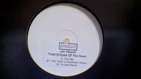 Jan Wayne - Total Eclipse Of The Heart | Product Recordings (PDT10TDJ)