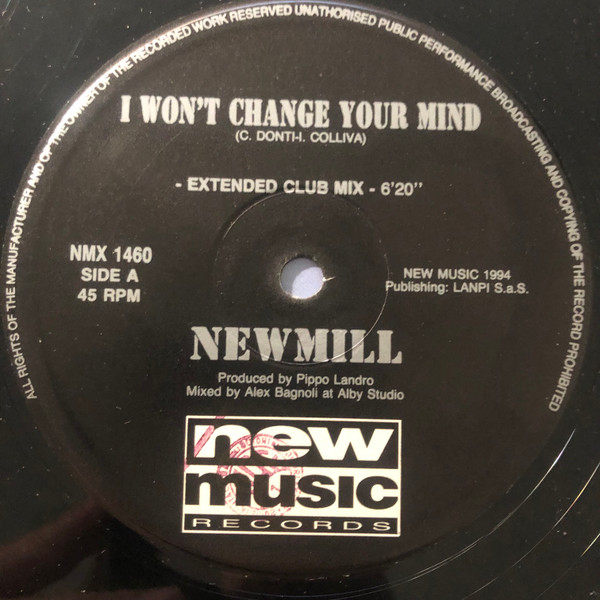 New Mill - I Won't Change Your Mind | New Music International (NMX 1460) - main