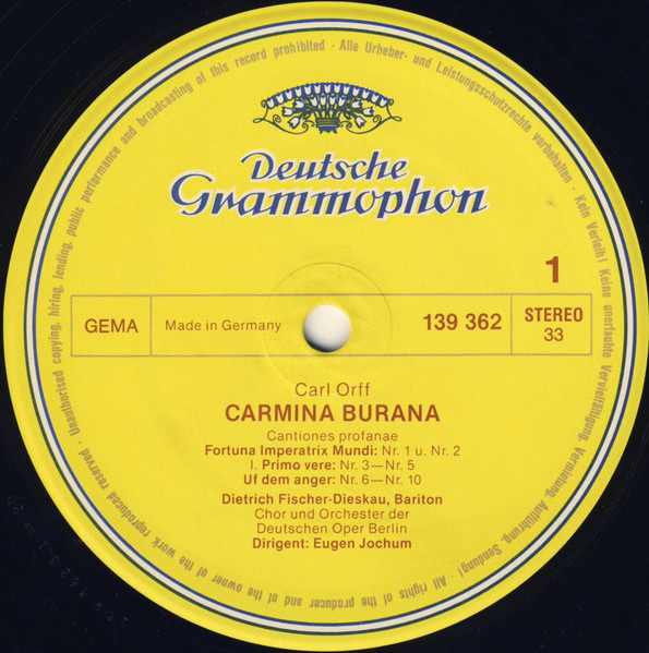 Carl Orff - Gundula Janowitz · Gerhard Stolze · Dietrich Fischer-Dieskau / Chor Der Deutschen Oper Berlin Und Orchester Der Deutschen Oper Berlin / Eugen Jochum - Carmina Burana | Deutsche Grammophon (139 362) - 3
