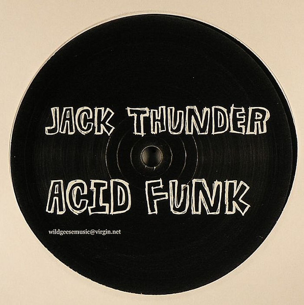 Jack Thunder - Acid Funk | Not On Label (ACID 1) - main