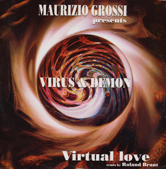 Maurizio Grossi Presents Virus & Demon - Virtual Love (Remix) | Technology (TECHNO 12168)