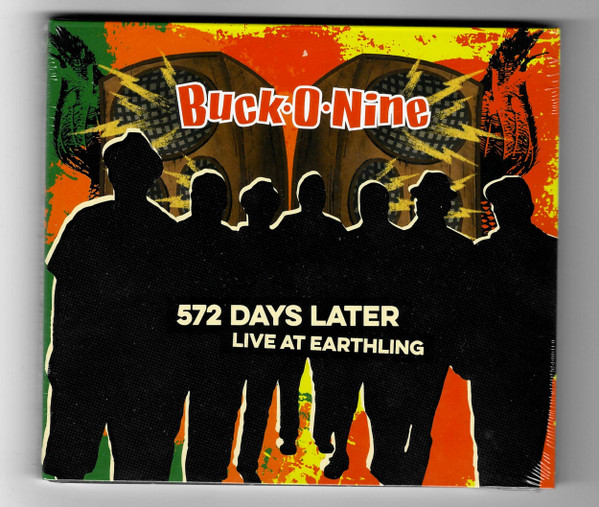 Buck-O-Nine - 572 Days Later - Live At Earthling | Cleopatra (2758)