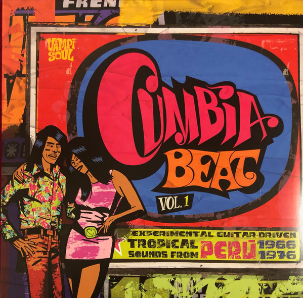 Various - Cumbia Beat Vol. 1 (Experimental Guitar-Driven Tropical Sounds From Perú 1966/1976) | Vampi Soul (VAMPI 116)