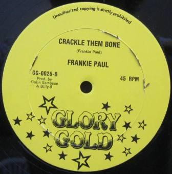 Ninjaman / Frankie Paul - Crackle Them Bone / War | Glory Gold (GG-0026) - main