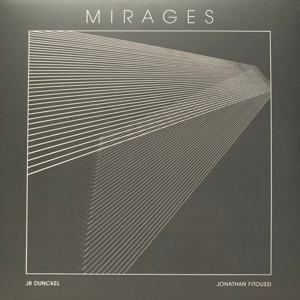 Jean-Benoît Dunckel , Jonathan Fitoussi - Mirages | Prototyp Recording (prototyp017lp) - main