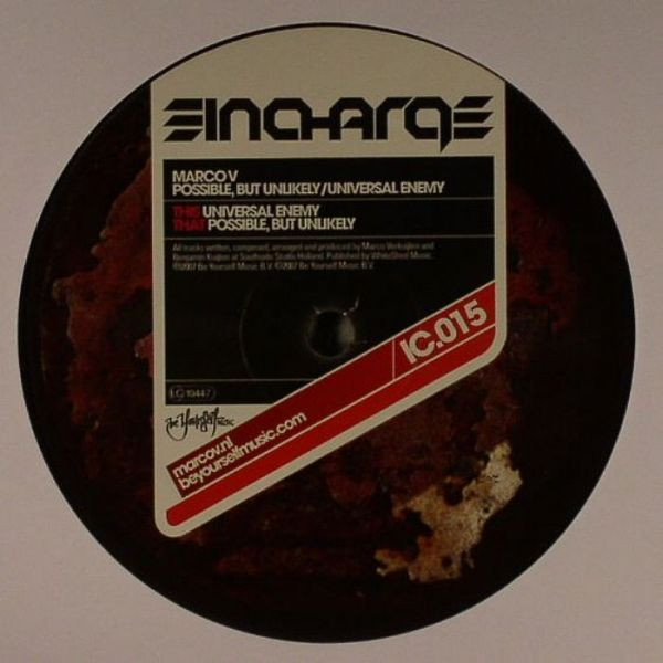Marco V - Possible, But Unlikely / Universal Enemy | In Charge (IC.015) - 2