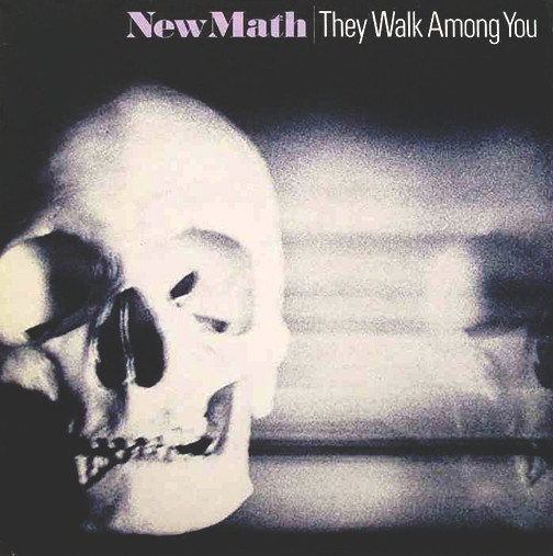 New Math - They Walk Among You | CBS (CBS 85928)