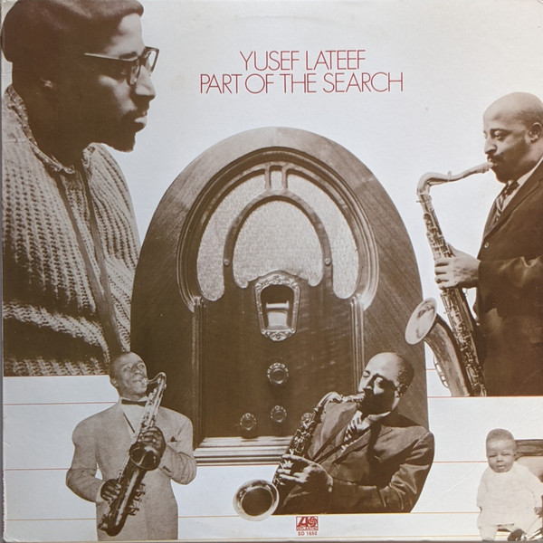 Yusef Lateef - Part Of The Search | Atlantic (SD 1650)