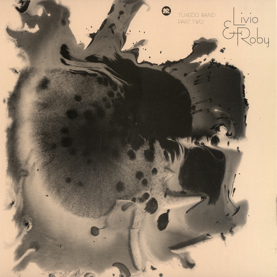 Livio & Roby - Tuxedo Band Part Two | Fumakilla (fuma 29) - main