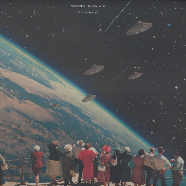 Mothership - Interstellar EP (USED) | Curtea Veche (CVLTD005)
