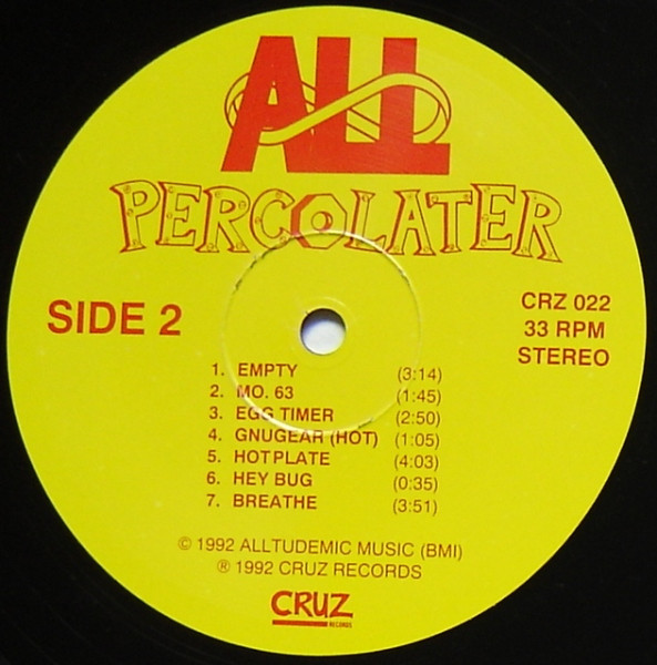ALL - Percolater | CRUZ Records (CRZ 022) - 4 ALL - Percolater | CRUZ Records (CRZ 022) - 4