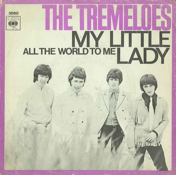 The Tremeloes - My Little Lady | CBS (3680)