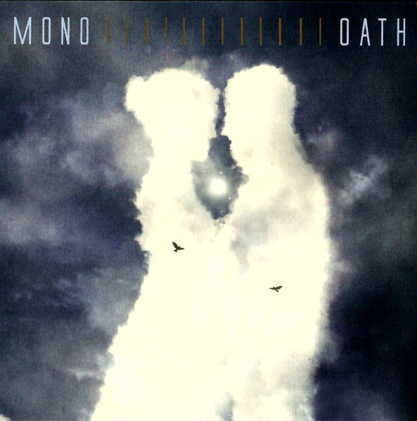 Mono - Oath | Pelagic Records (PEL 250-V) - main Mono - Oath | Pelagic Records (PEL 250-V) - main