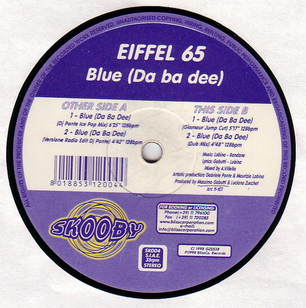 Eiffel 65 - Blue (Da Ba Dee) | Skooby Records (SK004) - 3