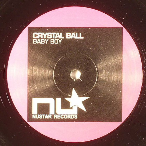 Crystal Ball - Baby Boy | Nustar Records (NU 024) - 2
