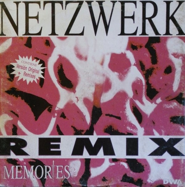 Netzwerk - Memories (Remix) | DWA (Dance World Attack) (DWA 01.74) - main Netzwerk - Memories (Remix) | DWA (Dance World Attack) (DWA 01.74) - main