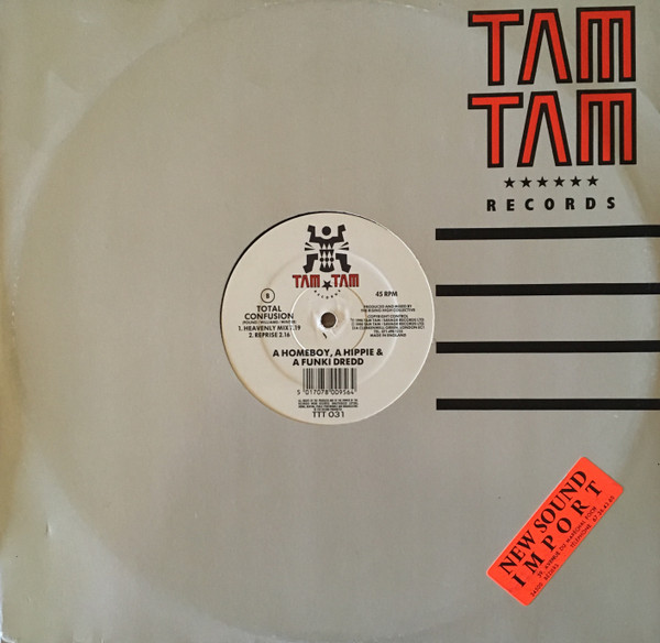 A Homeboy, A Hippie & A Funki Dredd - Total Confusion | Tam Tam Records (TTT 031)