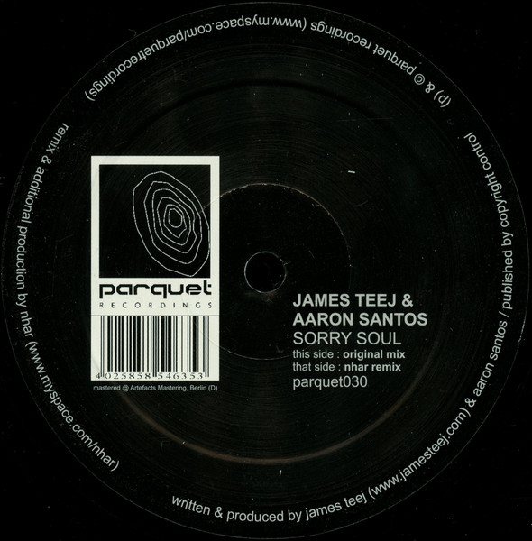 James Teej & Aaron Santos - Sorry Soul | Parquet Recordings (parquet030) - 2 James Teej & Aaron Santos - Sorry Soul | Parquet Recordings (parquet030) - 2