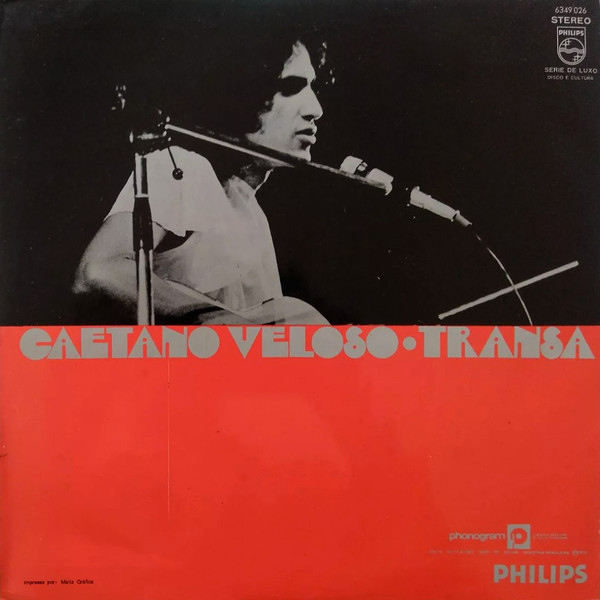 Caetano Veloso - Transa | Philips (6349 026) - 3